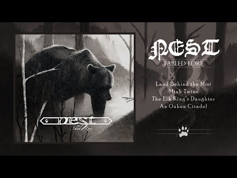 Nest - Fabled Lore (Full Album Stream)