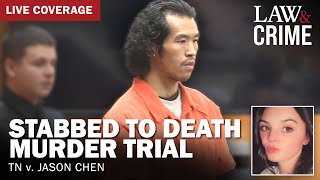 LIVE: Stabbed to Death Murder Trial — TN v. Jason Chen — Day Three