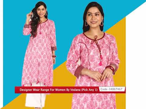 Designer Wear Range For Women By Vedana (Pick Any 1)