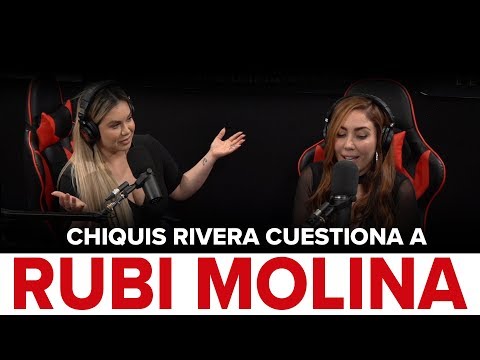 Chiquis Cuestiona a Rubi Molina - Puro Pa’DELante Podcast 003 - DEL Records 2018