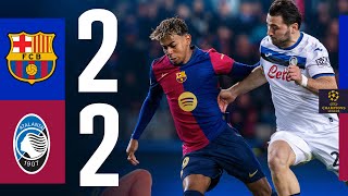 HIGHLIGHTS | FC BARCELONA 2 vs 2 ATALANTA | UEFA CHAMPIONS LEAGUE 24/25 ⚽ (WITH COMMENTARY)