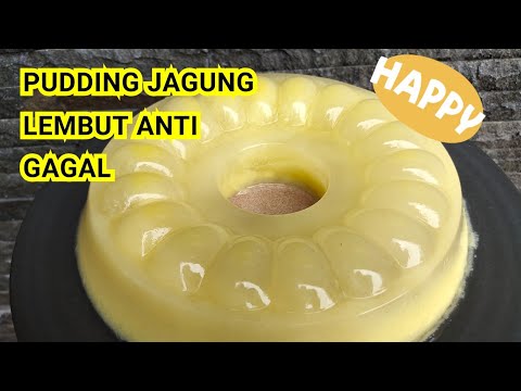 RESEP PUDDING JAGUNG ANTI GAGAL ..LEMBUT DAN SUPER ENAK