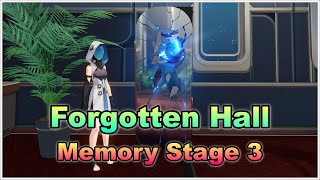 Forgotten Hall, Memory Stage 3 - Honkai Star Rail