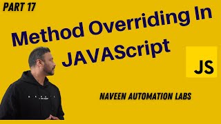 #17 - Method Overriding in JavaScript