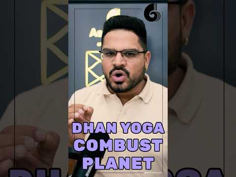 Dhan Yoga Through Combust Planet: How Viprit Rajyog Becomes Stronger with Combustion?