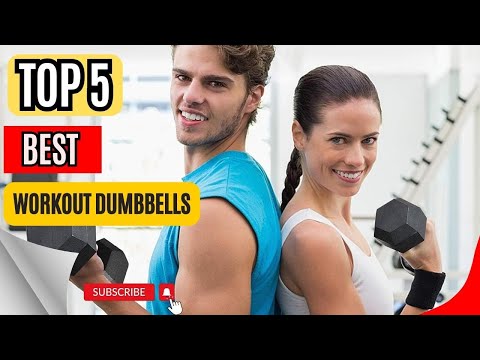 Top 5 Best Workout Dumbbells