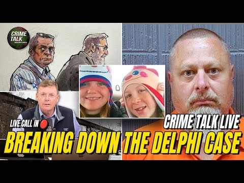 🔴 Breaking Down The Delphi Case – LIVE Call In🔴