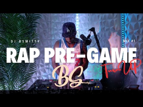 Rap Pre-Game Turnup Mix