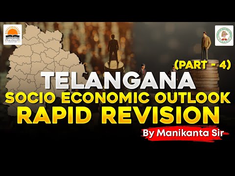 Telangana Socio Economic Outlook - 2024 | Rapid Revision for TGPSC Group Exams | By Manikanta Sir