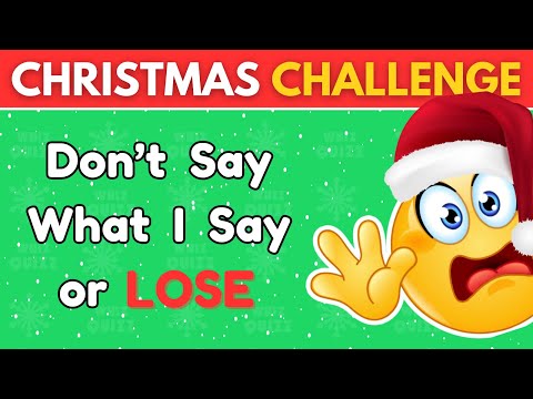 Avoid Saying The Same Thing As Me Challenge | Christmas Edition