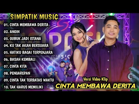 CINTA MEMBAWA DERITA, ANGIN | SIMPATIK MUSIC FULL ALBUM | DANGDUT KOPLO TERBARU