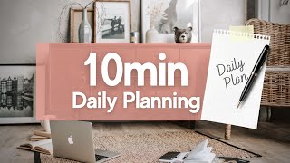 How To Daily Plan in 10 Minutes | Step by Step Tutorial | Increase Productivity