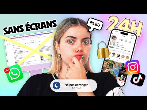 24H sans écrans, téléphone ni réseaux sociaux 📵