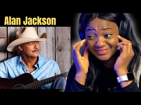 First reaction to Alan Jackson “Here in the real world” REACTION