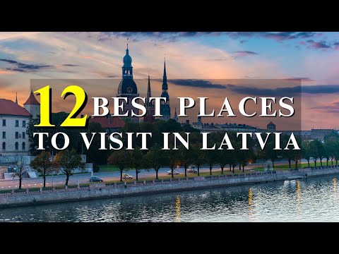 12 Best Places To Visit In Latvia | Latvia Travel Guide