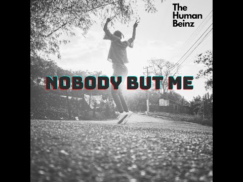 The Human Beinz - Nobody But Me 💥EXTENDED💥  -😎