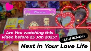 ✨Next In Your Love Life✨️TAROT HINDI READING😱ARE YOU WATCHING THIS BEFORE 25/1/25🫂TIMELESS🧿