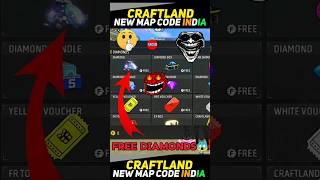 FREE DIAMONDS 💎 MAP CODE 🤫 IN FREE FIRE | CRAFTLAND CODE 😱#trending#freefire#freediamond