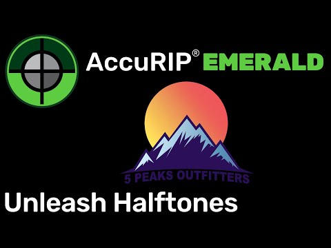 AccuRIP Emerald - How to Unleash Halftones with Use Settings Toggle