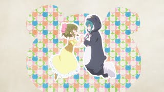 TVアニメ「くまクマ熊ベアー」ノンクレジットエンディング