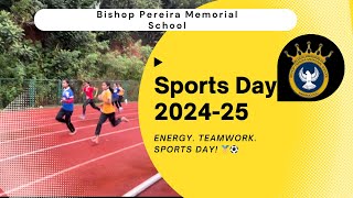 Sports Day 2024-25 #bpms #schoolsportsday