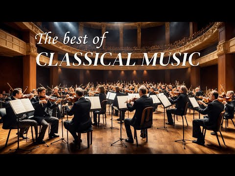 Most famous classical pieces 🎼 Relaxing Classical Music & AI ART