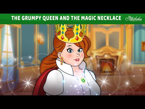 The Grumpy Queen and The Magic Necklace ✨ | Bedtime Stories for Kids in English | Fairy Tales