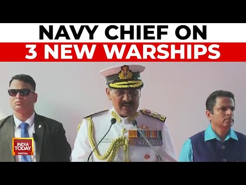 Navy Chief Admiral Dinesh K Tripathi on 3 New Warships | India Today