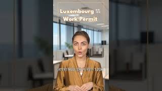 Luxembourg Work update #europe #luxembourg #lithuaniaworkpermit #europework