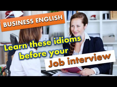 Business English idioms: Job interview (Lesson 1)