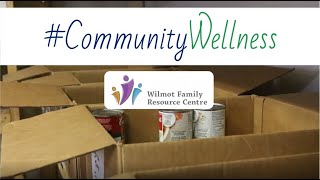 #CommunityWellness - Wilmot Family Resource Centre