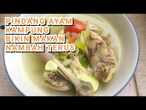 PINDANG AYAM KAMPUNG BIKIN MAKAN NAMBAH TERUS