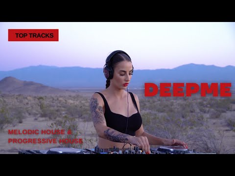 DeepMe - Live @ The High Desert of California / Melodic Techno & Progressive House 4k Dj Mix