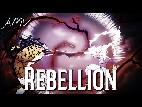 【AMV】ルフィvs.ルッチ × リベリオン(Rebellion)／Ado｜ONE PIECE｜Luffy vs.Lucci｜中文字幕