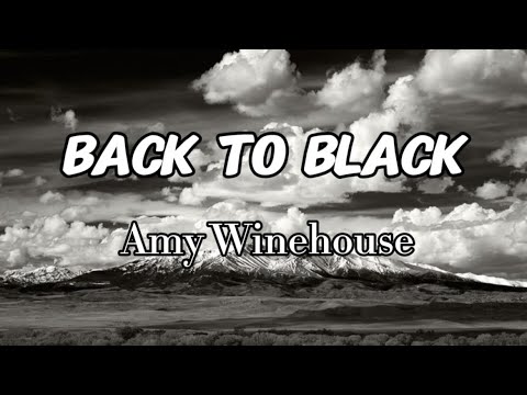 Amy Winehouse - Back To Black (Lyrics)