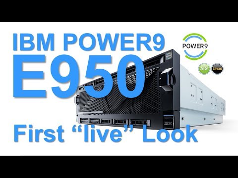 POWER9 E950 First Live Look