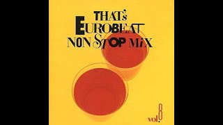 THAT'S EUROBEAT NON STOP  MIX  8