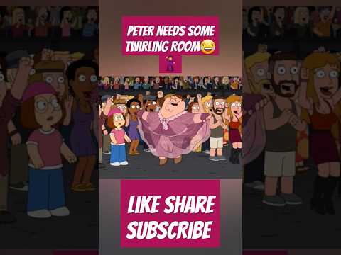 Back up, I need some twirling room. #petergriffin #meggriffin #familyguy