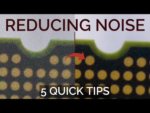 5 WAYS TO REDUCE NOISE IN YOUR PHOTOS