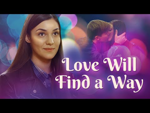 Finding a sister and losing everything... | LOVE WILL FIND A WAY | Full Movie 2024