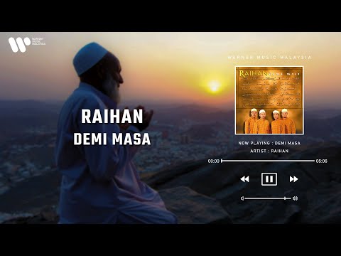 Raihan - Demi Masa (Lirik Video)