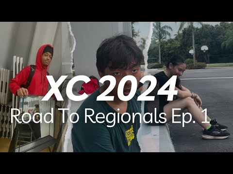 Cross Country 2024 : Road to Regionals Ep. 1