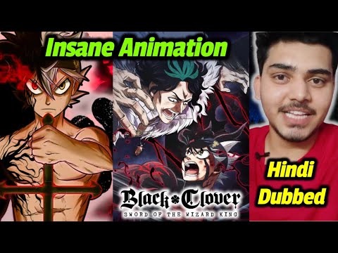 Black Clover: Sword of the Wizard King | Official Movie Release in Hindi dubbed / Anime Slayer