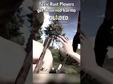 Karma is real in Rust, don't be toxic like these players