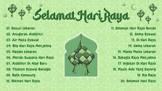 Selamat Hari Raya   Lagu Raya Terbaik