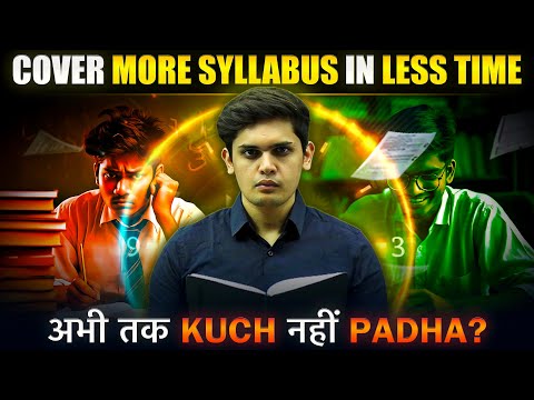 How to Complete Syllabus in Less Time🤯| Study More in Less Time| Prashant Kirad