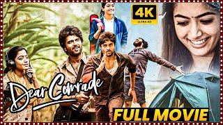 Dear Comrade Telugu Full Length HD Movie || Vijay Deverakonda || Rashmika Mandanna || Matinee Show