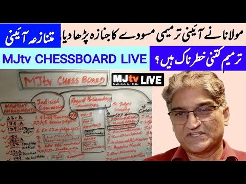 MJtv chessboard exposes sinister amendments proposed/allegedly approved by parliamentary committee