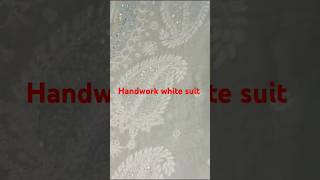 Handwork white suit #handworksuits #whitesuit #suit #amitachikankaricollections #shorts #ytshort