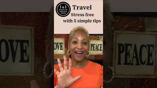 5 Tips for Stress-Free Travel!